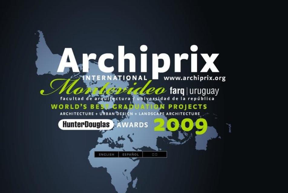 A világ legjobb diplomamunkái - ARCHIPRIX INTERNATIONAL Montevideo 2009