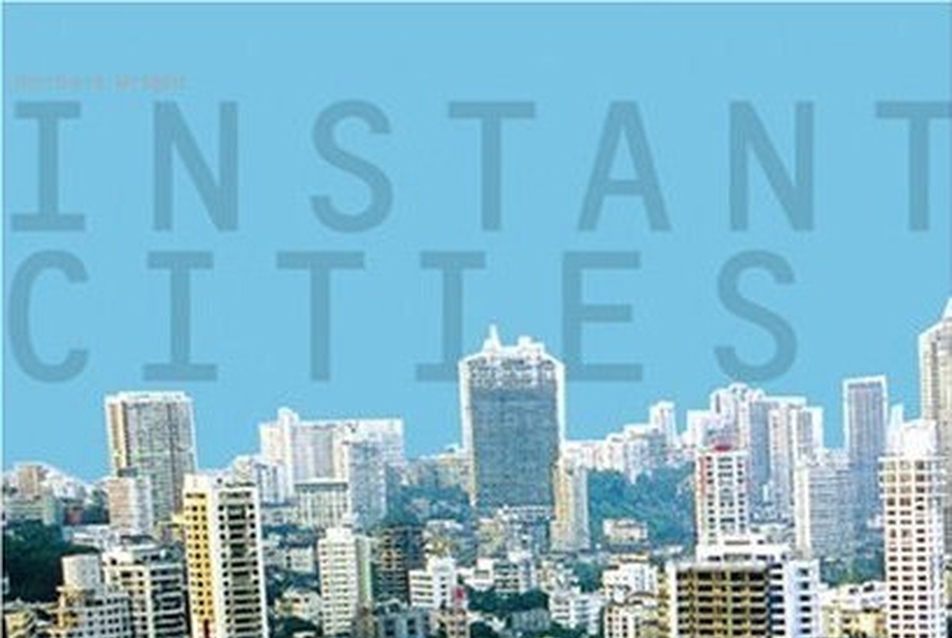 Instant cities — a város ma