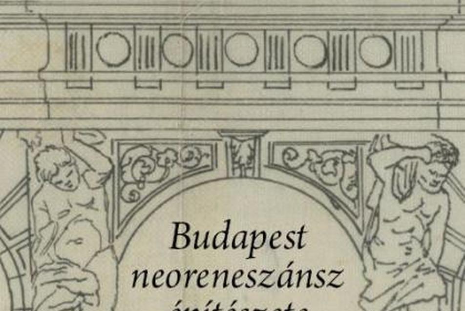 Budapest neoreneszánsz építészete