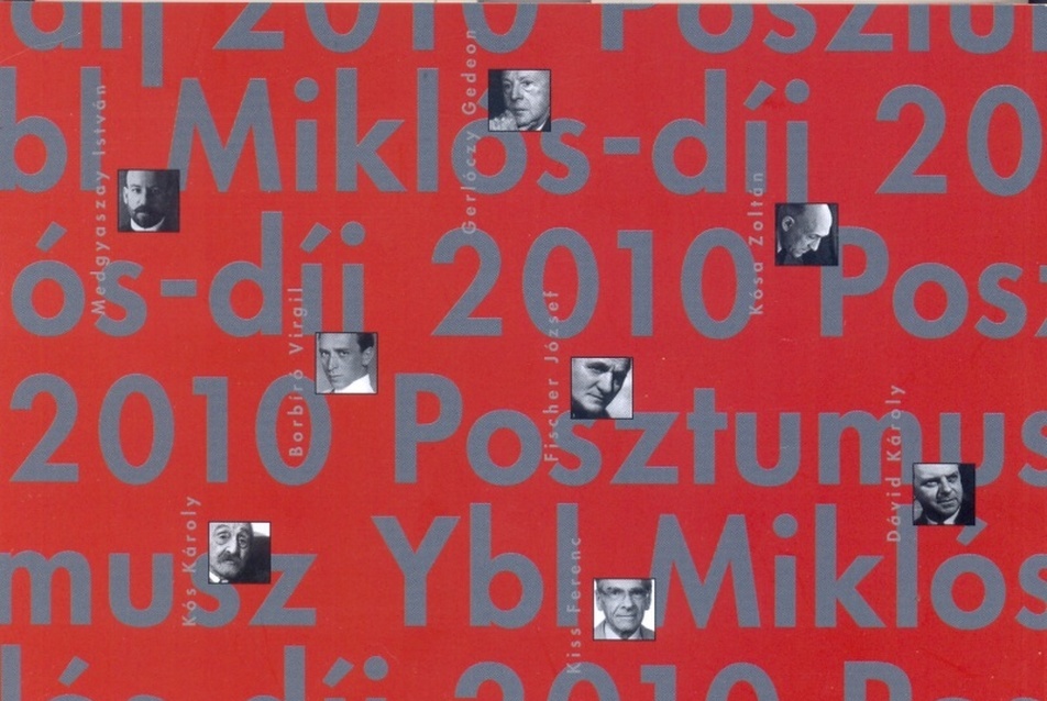 Posztumusz Ybl Miklós-díj 2010, szerkesztette: Winkler Barnabás, Domján Kornélia, kiadja: Winkler Barnabás - HAP Galéria