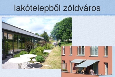 Lakótelepből zöldváros