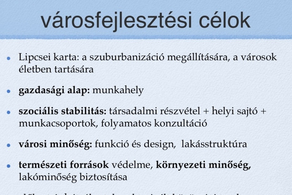 Városfejlesztési célok.