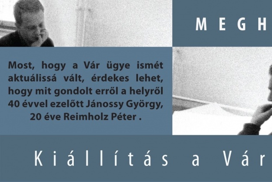 A budai vár - Jánossy György és Reimholz Péter kiállítása