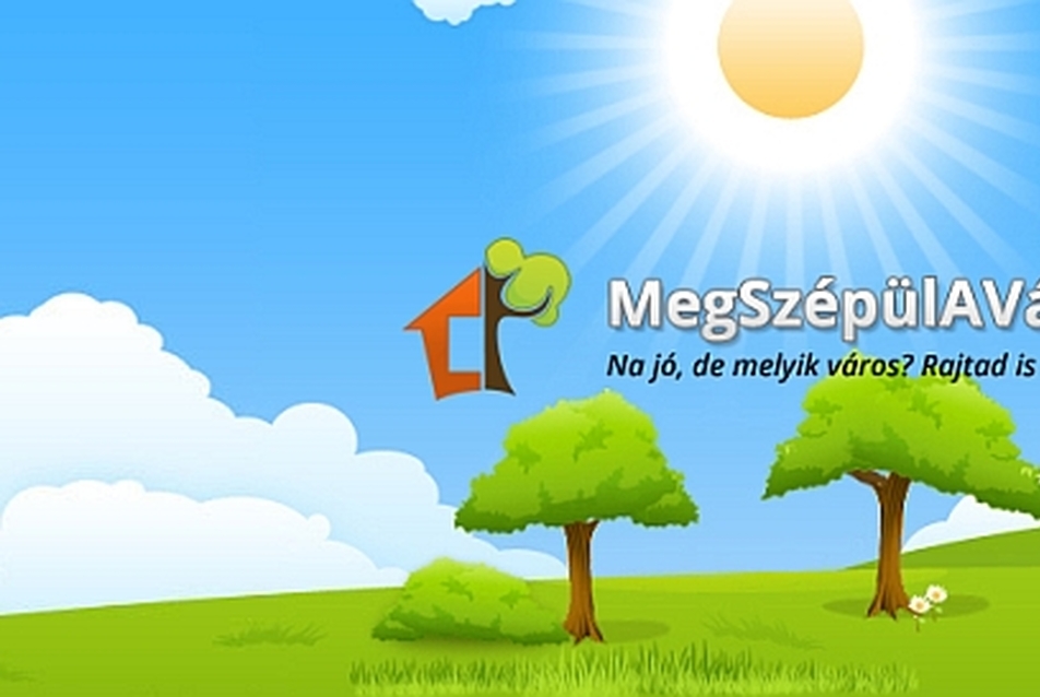 MegszépülA-Városom - egy projekt a település-szépítésért