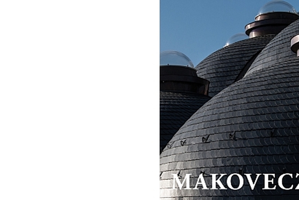 Könyvbemutató: Makovecz Imre - Tervek, épületek, írások 2002-2011