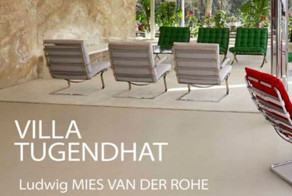 Villa Tugendhat - Mies van der Rohe a MODEM-ben