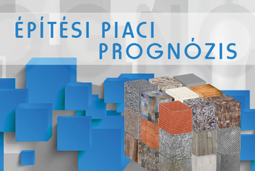 Építési Piaci Prognózis 2018