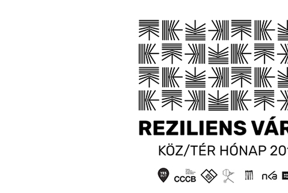 Reziliens város - KÖZ/TÉR hónap