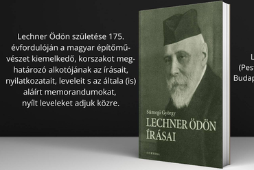 Sümegi György: Lechner Ödön írásai