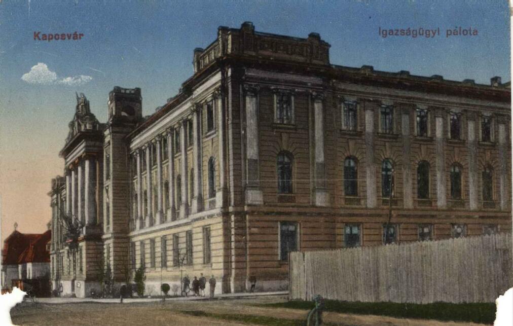 Kaposvár, Igazságügyi palota 1910 körül, tervező: Károlyi Emil, Marton Ákos és Riemer Márkus, kivitelező: Fejér Lajos és Ritter Ignác (képeslap a szerző gyűjteményéből)