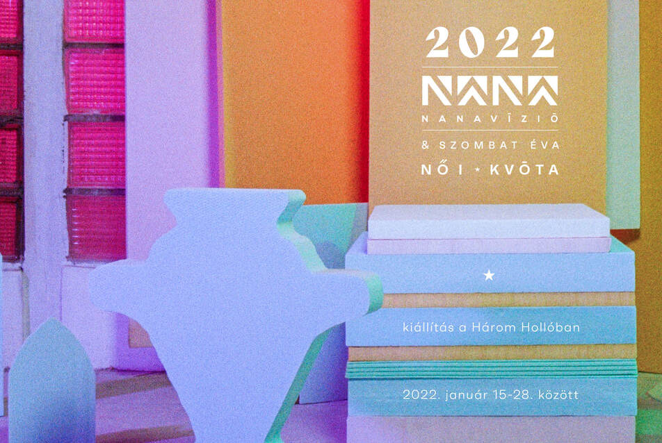 NŐI KVÓTA – A Nanavízió és Szombat Éva közös kiállítása