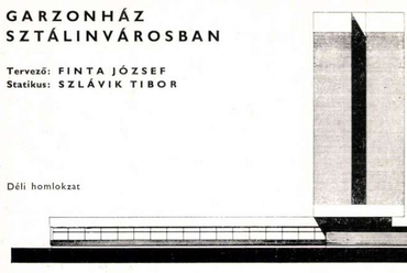 III. ciklus – Finta József – Garzonház Sztálinvárosban (MÉ 1960, 4. szám)