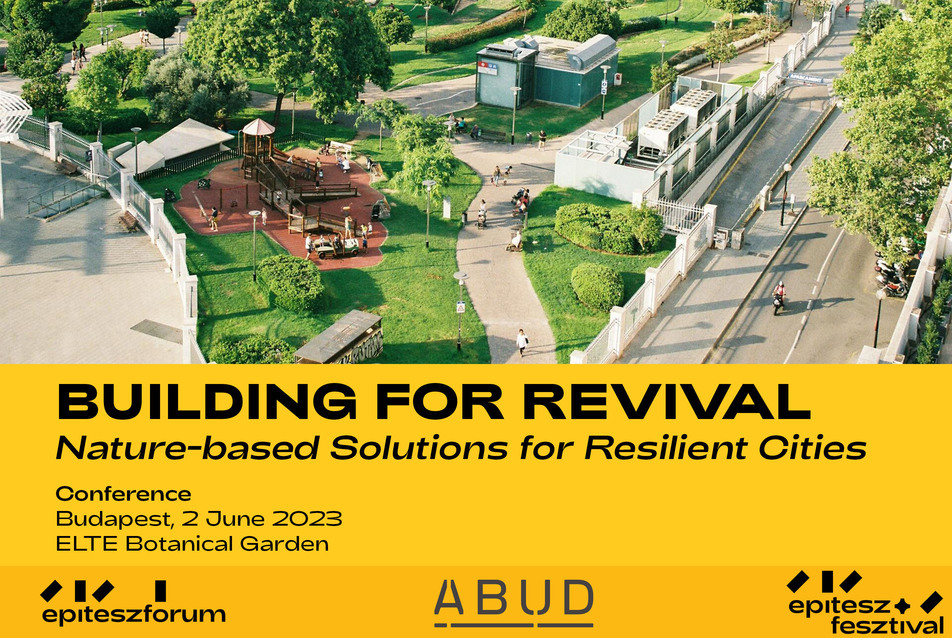 Building for Revival – konferencia az Építészfesztiválon