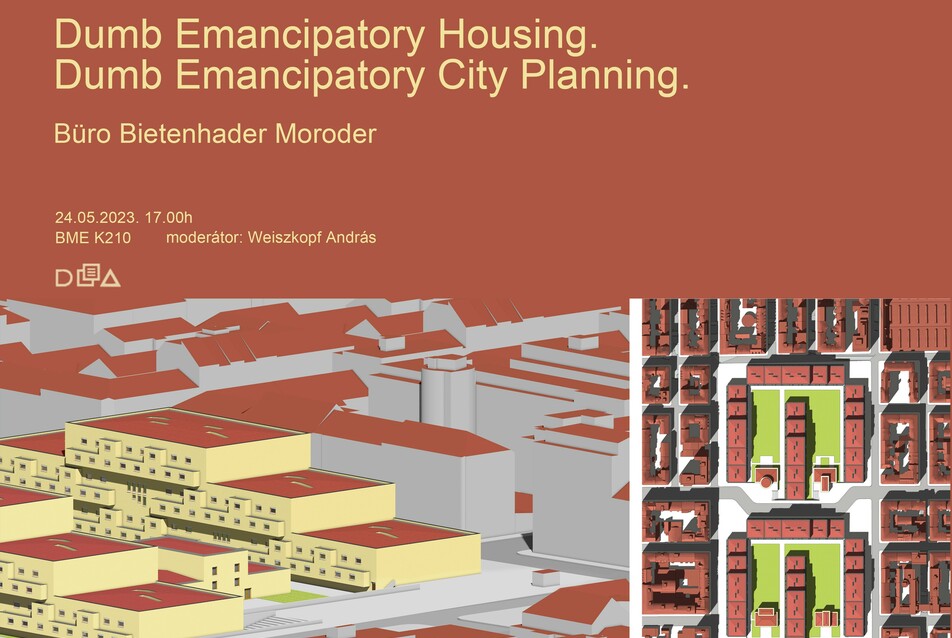 Dumb Emancipatory Housing – Dumb Emancipatory City Planning