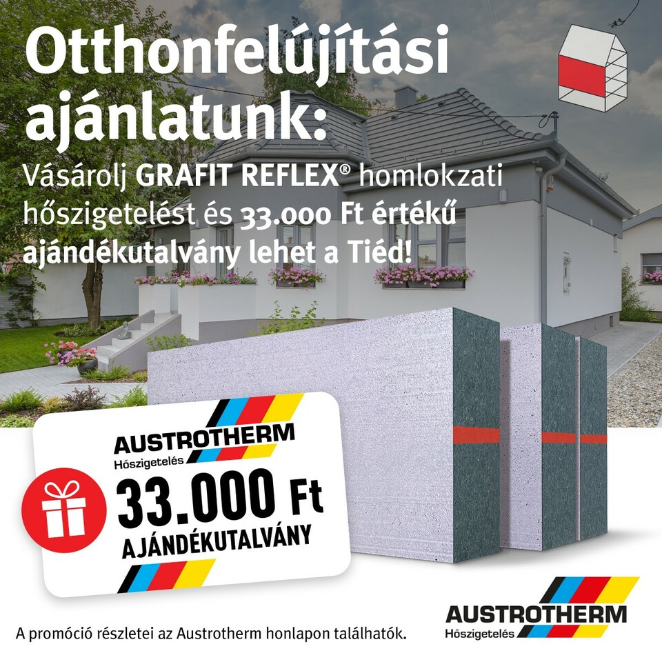 33 éves gyártói tapasztalat az Austrotherm-nél – 33 ezer Ft értékű ajándékutalvány a vásárlóknál