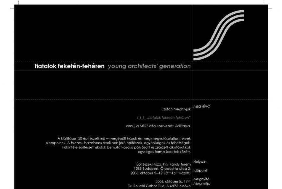 fiatalok feketén-fehéren / young architects' generation