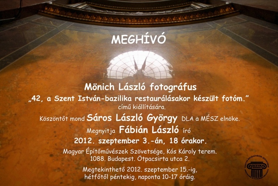 Mönich László fotográfus kiállítása a MÉSZ-ben