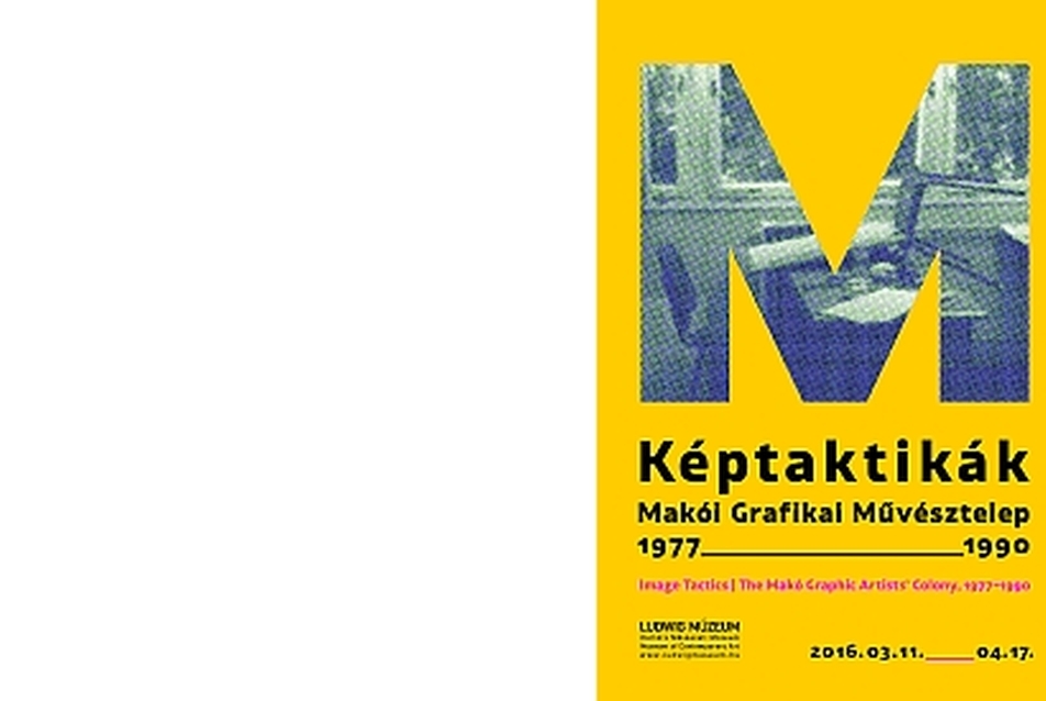 Képtaktikák. Makói Grafikai Művésztelep, 1977–1990