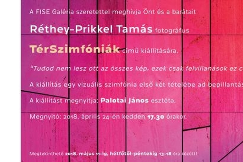 TérSzimfóniák - Réthey-Prikkel Tamás kiállítása