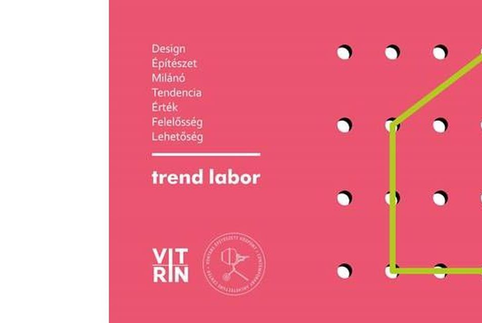 Trend Labor: Milánó 2018