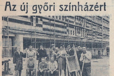 Brigádnapló, a színház építése 1978, újságcikk - forrás: Szolnoki József