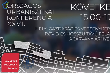 XXVI: Országos Urbanisztikai Konferencia