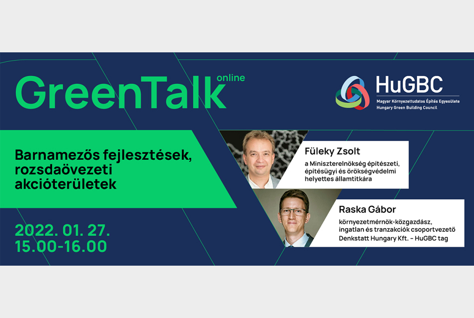 Green Talk január: Barnamezős fejlesztések, rozsdaövezeti akcióterületek