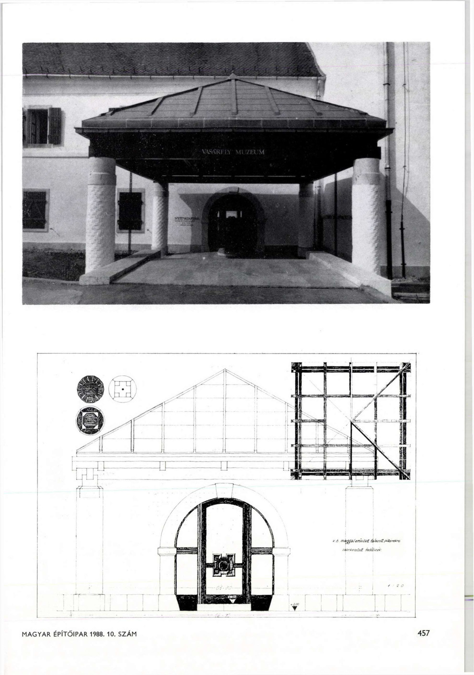 A Vasarely Múzeum bejárati építménye. Forrás: Magyar Építőipar, 1988