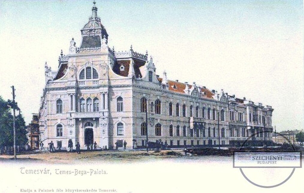 Temes–Béga palota, Temesvár, Tervező: Baumhorn Lipót, Forrás: Wikipedia Commons, 1902-ből származó képeslap