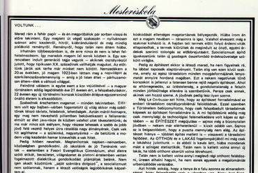 A mesterek írásaiból. (Farkasdy Zoltán (szerk.): Mesteriskola F.É.K. VI., saját kiadvány, 1982., a Mesteriskola Archívumából)