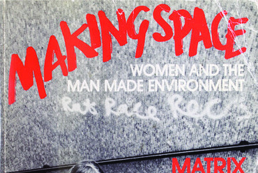 A Making Space: Women and the Man-made Environment c. könyv eredeti borítója
