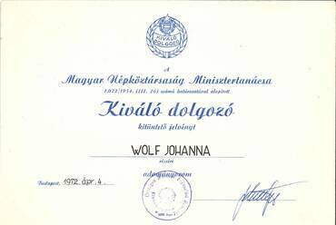 A Kiváló Dolgozó jelvény oklevele Wolf Johanna számára, 1972. Wolf Johanna hagyatékában, Vitányi Pál jóvoltából.
