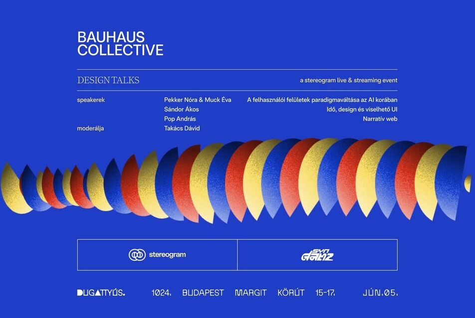 Bauhaus Collective by Dugattyús x Stereogram